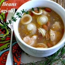 Pasta with Beans {Pasta e Fagioli} with thyme and rosemary. @ Allourway.com