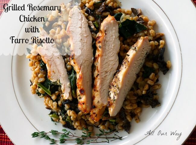 Grilled Rosemary Chicken with Farro and Kale Risotto @allourway.com