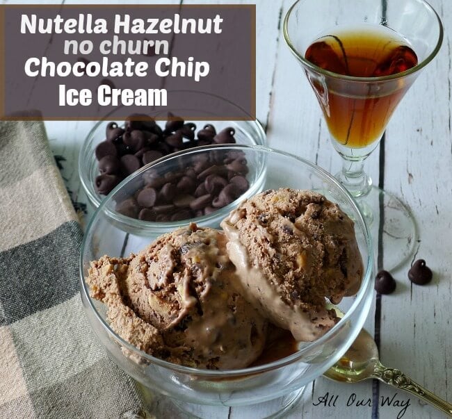 Nutella Hazelnut Chocolate Chip Ice Cream in glass dish with a small glass of liqueur and a bowl of chocolate chips. is Laced with Frangelico @allourway.com