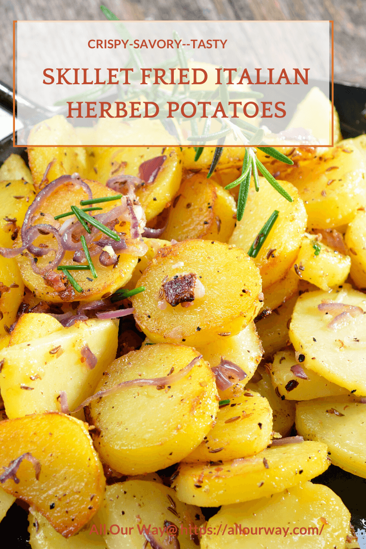 An easy and delicious side of potatoes quickly fired in a skillet and seasoned with Italian seasonings. These home fries are the perfect side dish to serve with a hearty breakfast or brunch. They're an excellent dinner side as well. #friedpotatoes, #skilletfriedpotatoes, skilletpotatoes, #Italianherbpotatoes, #Italianpotatoes, #potatosides