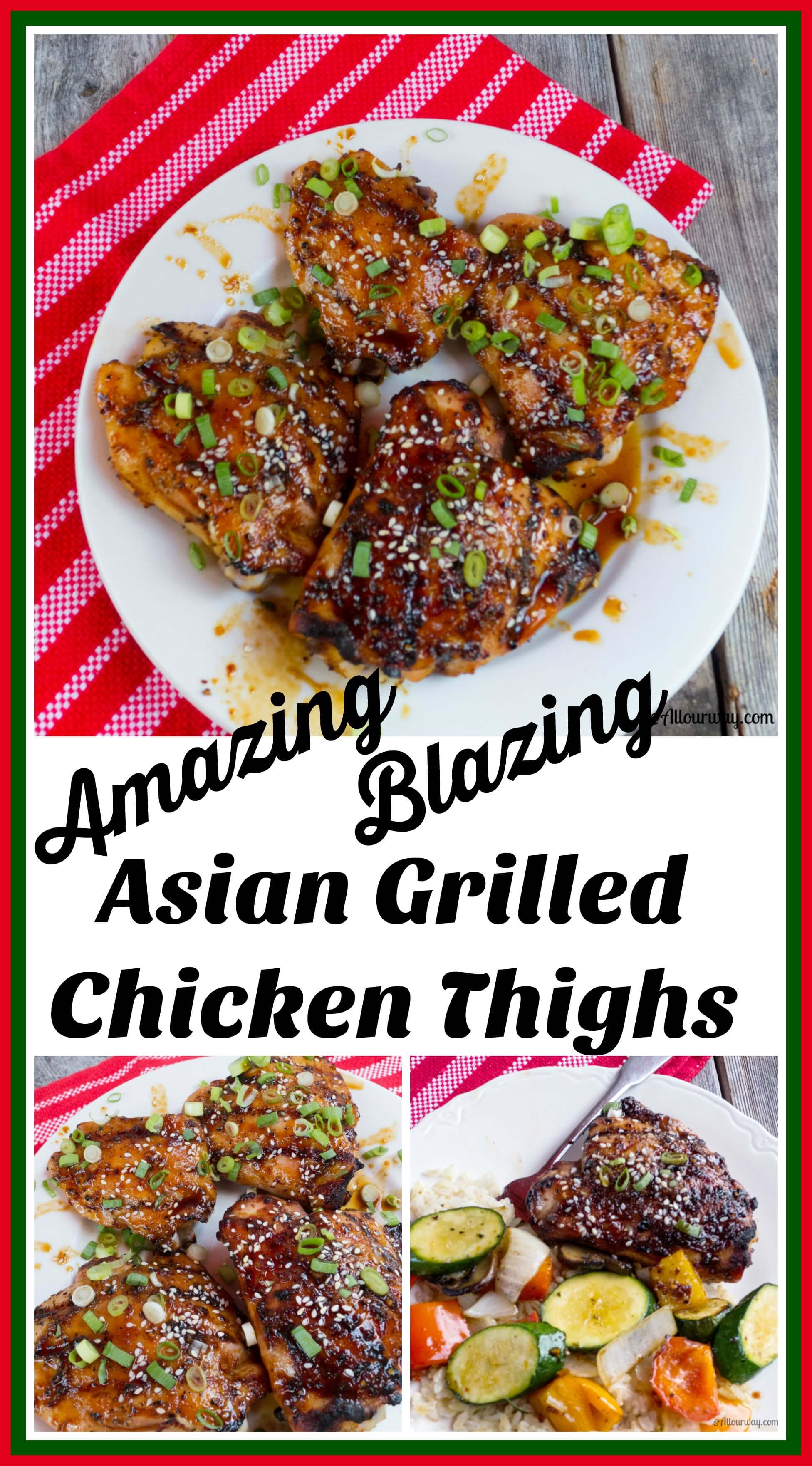 Amazing Blazing Asian Grilled Chicken Thighs @allourway.com