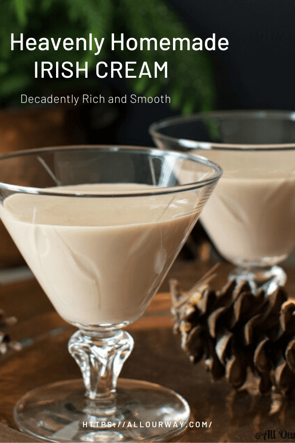 A deliciously smooth and rich after dinner liqueur comprised of Irish Whiskey, cream, sweetened condensed milk and a hint of chocolate and vanilla. Just as good as Baileys Irish Cream. Chocolatey heavy cream is perfect any time of year. Keep some as a dessert drink for the holidays. Will keep up to two months in the refrigerator. #irishcream, #homemadeirishcreamliqueur, #holidaydrink, #homemadeliqueur, #creamliqueur #howtomakeirishcream