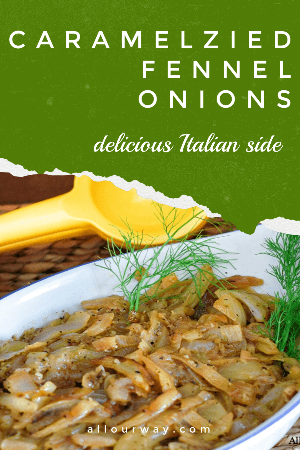 Slowly sautéed onions and fennel until they are caramelized and seasoned with lemon, parmesan and herbs. A delicious Italian side dish that is ideal served with chicken or pork.