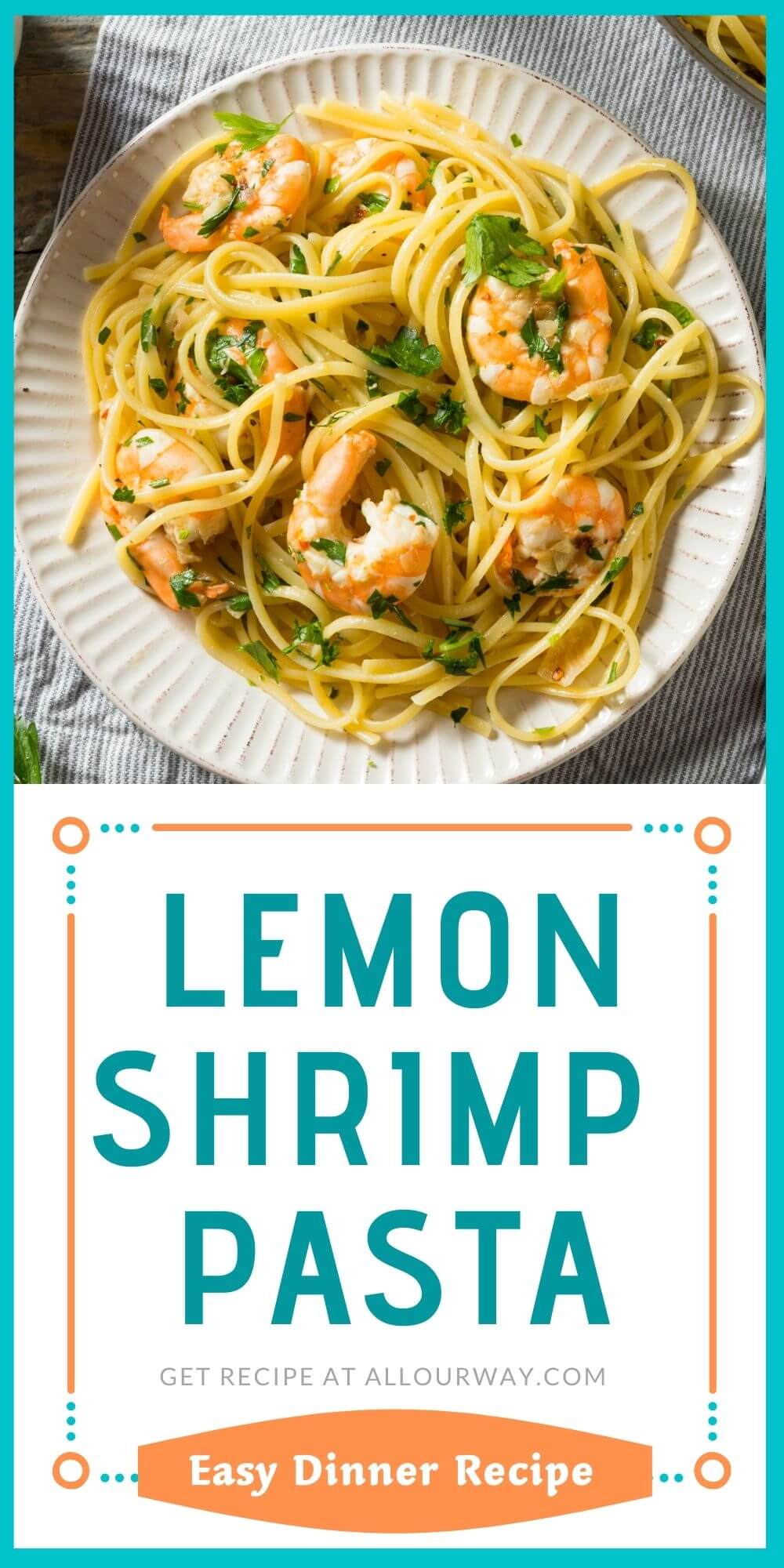 A pinterest pin with title of Lemon Shrimp Pasta with basil sprinkled on top.