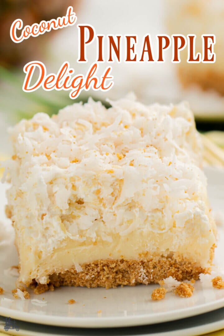 Toasted Coconut Pineapple Delight Refrigerator Dessert