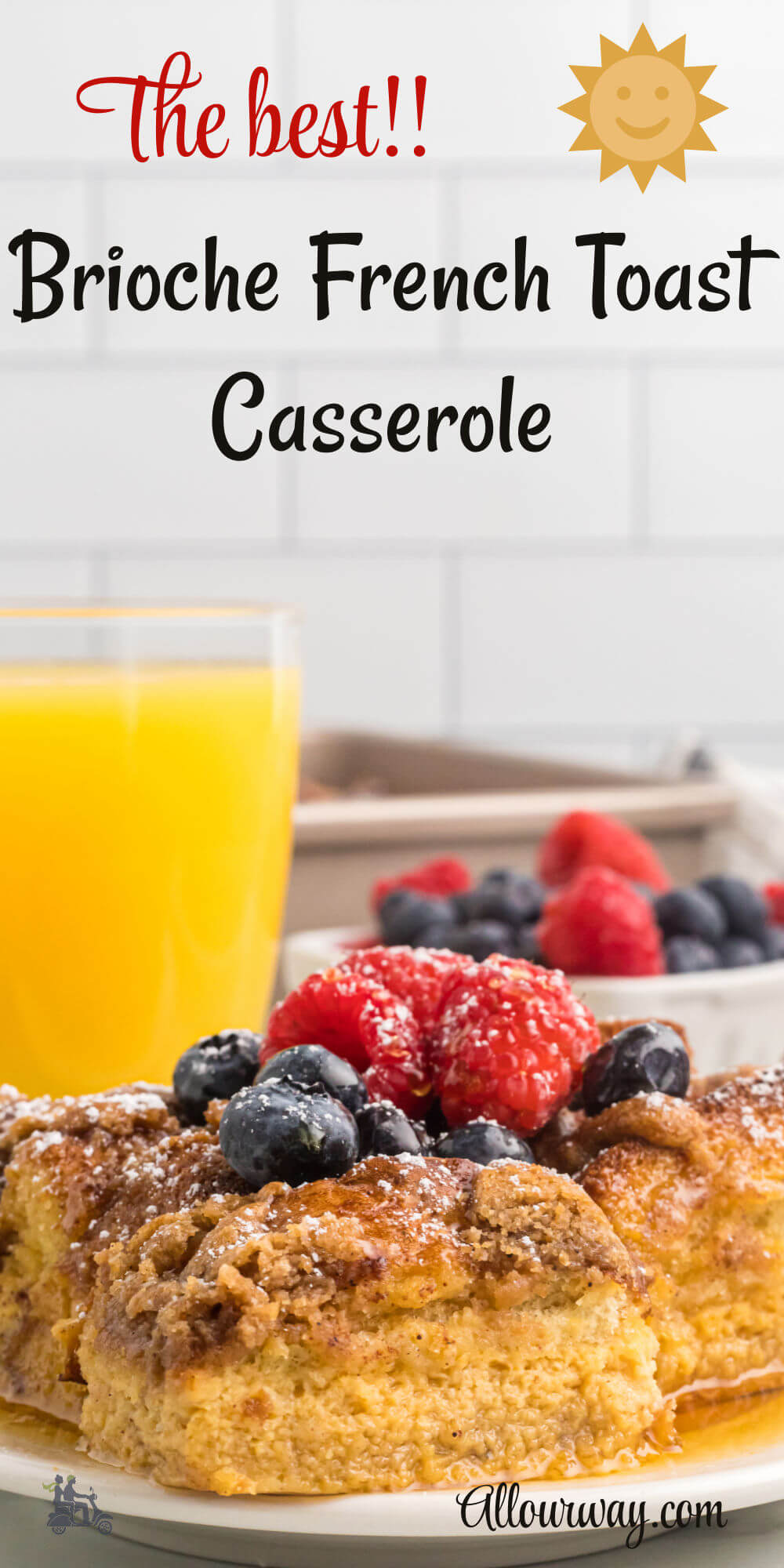 Pinterest image with title overlay for The Best Brioche French Toast Casserole.