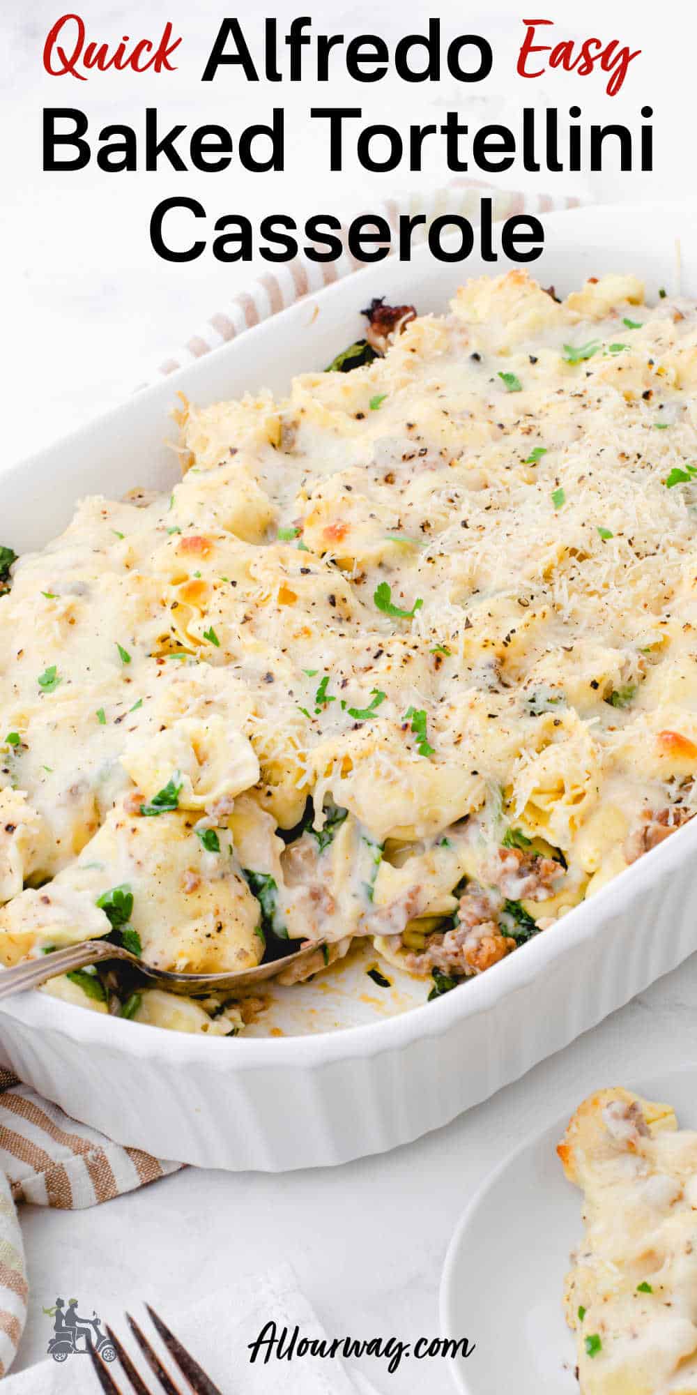 Pinterest image with title overlay for the easy cheesy Alfredo Baked Tortellini Casserole recipe.