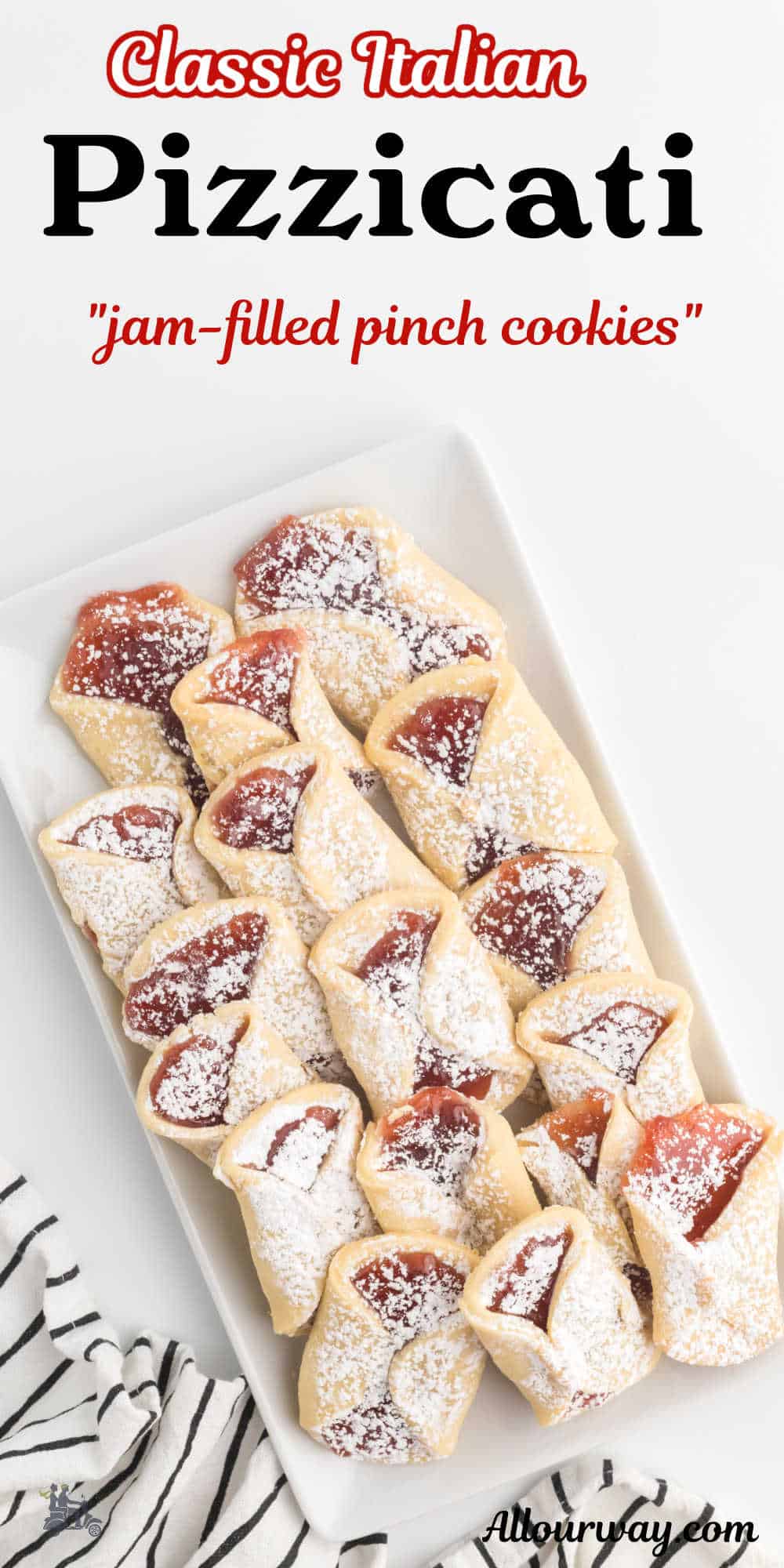 Pinterest image with title overlay of Classic Italian Pizzicati cookies with strawberry jam filling and powdered sugar on top.