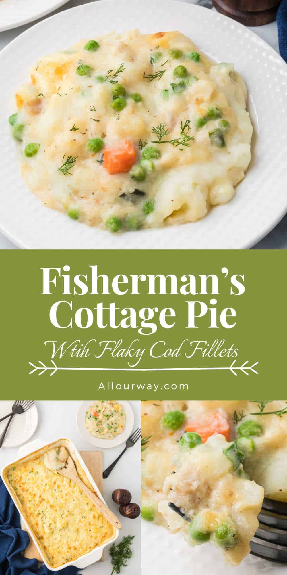 Pinterest Collage features three images of the cod seafood casserole, a variation of beef cottage pie.