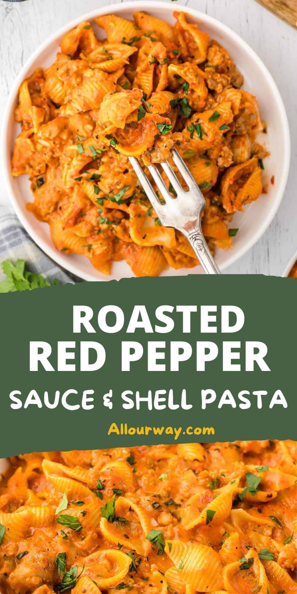 A collage for Pinterest features two images of Roasted Red Pepper Sauce With Shell Pasta with a title overlay.