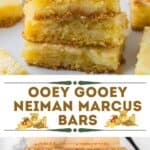 A Pinterest Collage with title overlay for Neiman Marcus Ooey Gooey bars recipe.