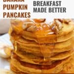 A Pinterest image with a title overlay for the pancakes recipe made with bananas and pumpkin puree.