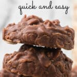 A Pinterest image with title overlay for the no-bake, quick, and easy Chocolate Oatmeal Cookies recipe