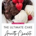 A Pinterest share pin with a title overlay for the self-saucing chocolate cake with amaretto recipe.