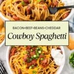 A two-photo image collage for Pinterest pinning with a title overlay featuring the kid-friendly cowboy pasta recipe.