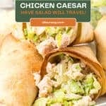 A Pinterest pin image with title overlay features the completed Caesar Chicken Salad in a Tortilla Cone recipe.