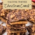 Easy Saltine Toffee recipe image for Pinterest, with a title overlay.