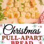 A Pinterest collage pin featuring a title overlay showcases Christmas Tree Pull-Apart Bread stuffed with Mozzarella.