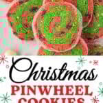 Festive cherry and pistachio pinwheel cookies with red and green swirls, perfect for Christmas cookie trays.