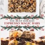 Two-photo collage of Holiday dessert bars with gingersnap crust, pistachios, dried fruit, and chocolate chips.