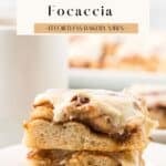 Soft and chewy dessert focaccia topped with vanilla glaze.