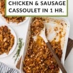 Lazy French Cassoulet to serve on a weeknight dinner and made it in baking dish.