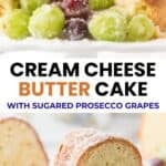 Long pin for Cream Cheese Butter Cake features two images of the bundt cake sliced.
