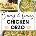 Three image collage featuring the lemon chicken orzo pasta dinner.