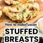 A dual image long Pinterest pin featuring Italian-inspired stuffed chicken breasts ready to serve.