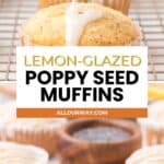 Collage with two images of the lemon poppy seed muffins with lemon drizzle being poured onto a muffin.