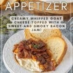 Sweet and savory bacon jam over whipped goat cheese served with garlic crostini.
