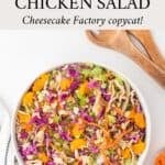 Mandarin Orange Chicken Salad a Cheesecake Factory Copycat.