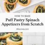 Puff Pastry with cream cheese and spinach recipe photo collage made for Pinterest.