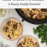Chilly day dinner features tender beef chunks cooked in a slow cooker with egg noodles.